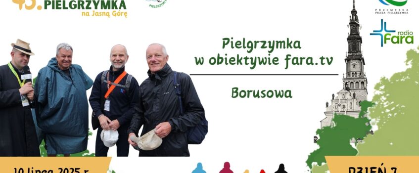 W obiektywie Fara.tv: Borusowa