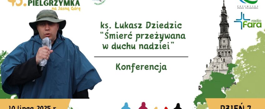 KONFERENCJA: Śmierć przeżywana w duchu nadziei