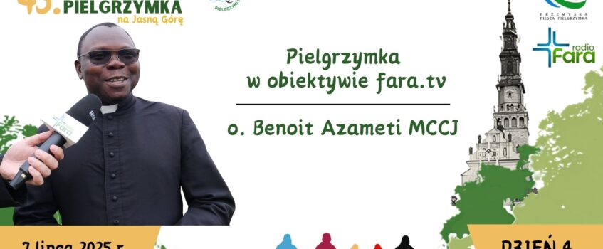 Gość pielgrzymki: o. Benoit Azameti MCCJ